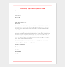 The university network is happy to help you. Scholarship Rejection Letter Samples Formats Examples