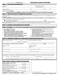 Home our services births and deaths registrationapplication for search of birth records and/ or if any person wishes to obtain a certified copy of a birth entry (or commonly known as birth certificate), he/she can apply for a search of birth collection of search result/certified copy of a birth entry. Application For A Certified Copy Of A Birth Record Michigan Free Download