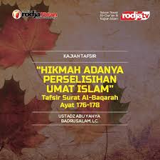 Other surahs surah al fatihah surah al baqarah surah al imran surah annisa surah al maidah surah al anaam surah al araf surah al anfal surah at tawbah surah yunus surah hud surah yusuf surah ar rad surah ibrahim surah al hijr surah al baqarah by abdul basit abd alsamad. Hikmah Adanya Perselisihan Umat Islam Tafsir Surat Al Baqarah Ayat 176 178 Radio Rodja 756 Am