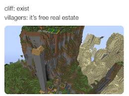 You could share this meme with a brief, lighthearted description of yourself—or with a. It S Free Real Estate R Minecraftmemes Minecraft Know Your Meme