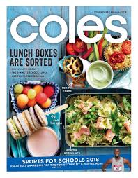 Coles Magazine February 2018 Http Olcatalogue Com Coles Coles Magazine Html School Lunch Recipes Coles Recipe Lunch Recipes