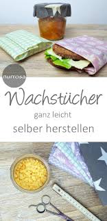 Alternativ kannst du auch den stoffzuschnitt in der mitte falten und nur auf. 13 Wachstucher Ideen Plastikfrei Wachstuch Selbst Herstellen Selbstgemacht
