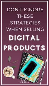Strategies For Selling Digital Products And Selling Information Products As Online Entrepreneur And Girl Bos Create Digital Product Digital Make Money Blogging