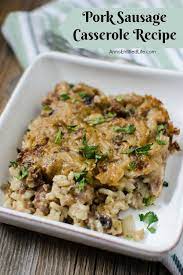 Pork Sausage Casserole Recipe An Easy To Make Simply Outstanding Pork Sausa Breakfast Sausage Recipes Pork Recipes For Dinner Pork Breakfast Sausage Recipes