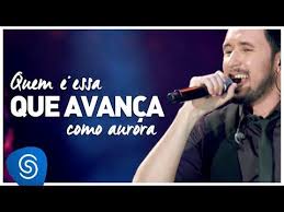 Baixar musica tony allysom : Tony Allysson Quem E Essa Que Avanca Como Aurora Dvd Sustenta O Fogo Youtube Tony Allysson Musicas Catolicas Dvd