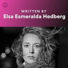 Written By Elsa Esmeralda Hedberg