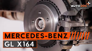 Changer Disques De Frein Arriere Et Plaquettes De Frein Mercedes Benz Gl X164 Tutoriel Autodoc Youtube