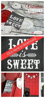 I was on a mission to find valentine chalkboard crafts (thank goodness for pinterest). Chalkboard Valentine Printables Diy Garland Today S Creative Life