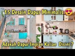 Misalnya kamu dapat mengecat meja atau kursi kayu yang ada di dapur. 15 Inspirasi Model Dapur Rumah Minimalis Desain Dapur Minimalis Modern Tahun 2021 Youtube