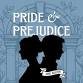 Pride & Prejudice presented by Pacifica Christian event image