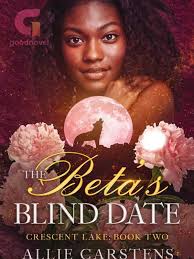The Beta's Blind Date