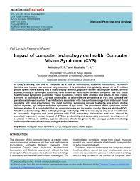 Many individuals experience eye discomfort and vision problems when viewing digital screens for extended periods. Impact Of Computer Technology On Health Computer Vision