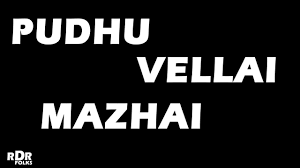 Pudhu Vellai Malai Youtube Puthu vellai mazhai roja, instrumental with lyrics mp3 duration 5:31 size 12.63 mb / ravi paramanathan 10. pudhu vellai malai