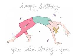Happy Birthday You Wild Thing You Yoga Birthday Card Etsy In 2021 Happy Birthday Yoga Happy Yoga Happy Birthday