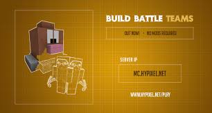 Build battle servers for minecraft pe is an app to help you to add the best build battle server map to your minecraft game. Build Battle Team Mode Game Update Hypixel Minecraft Server And Maps