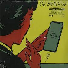 Also commonly being used at. Dj Shadow Our Pathetic Age