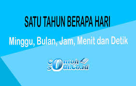 Rumusrumus.com kali ini akan mejelaskan jawaban dari pertanyaan 1 tahun berapa minggu ? 1 Tahun Berapa Hari Minggu Bulan Jam Menit Dan Detik