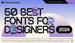 50 of the Best Fonts for Designers in 2024