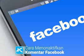 Cara Menonaktifkan Kolom Komentar Di Postingan Facebook Kaca Teknologi