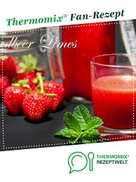 Erdbeerlimes Rezept Thermomix Erdbeerlimes Erdbeerlimes Thermomix Rezepte