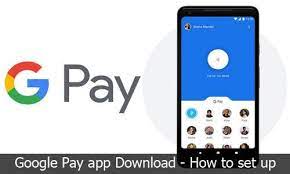 Google Pay App Download How To Set Up And Use Google Pay Mikiguru Download App App Download