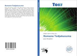 Create a free family tree for yourself or for romana novotna and we'll search for valuable new information for you. Romana Tedjakusuma 978 613 9 04758 1 6139047587 9786139047581