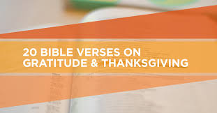 Maybe you would like to learn more about one of these? 20 Thankful Scriptures Bible Verses For Your 2021 Sermon