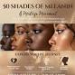 50 Shades of Melanin: A Midlife Movement