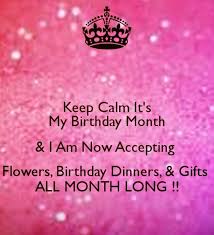 26th Birthday Quotes For Myself Funny February Birthday Month Quotes Its My Birthday Month Birthday Month