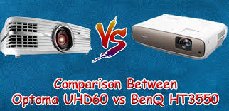 optoma uhd60 vs benq ht3550 which one is best 4k uhd