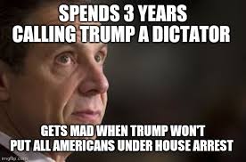 Father, fisherman, motorcycle enthusiast, 56th governor of new york. Politics Ny Governor Andrew Cuomo Memes Gifs Imgflip