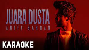 Pria anonim susunan muzik : Karaoke Official Ariff Bahran Juara Dusta Youtube