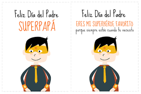 ¡feliz día del padre! mi héroe, mi refugio, mi mejor amigo y compañero… ¡felicidades por tu día papá! feliz día del padre. Tarjetas Del Dia Del Padre Para Imprimir