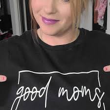 Good Moms Say Bad Words Shirt, Funny Mom Shirt, Cute Mom Shirt, Proud  Member of Bad Moms Club, Trendy Mom Shirt, Mom Life Be Like, Mom Gift