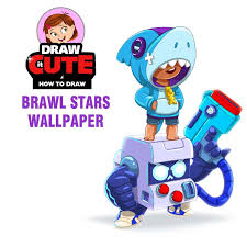 Learn the stats, play tips and damage values for leon from brawl stars! Brawl Stars Wallpapers 1 Draw It Cute