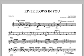 Download sheet music for yiruma. Larry Moore River Flows In You Violin 2 Sheet Music Download Printable Concert Pdf Orchestra Score Sku 310370