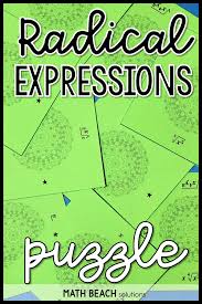This Puzzle Makes A Great Worksheet Alternative Students Will Simplify Radical Expr Radical Expressions Simplifying Radical Expressions Expressions Activities