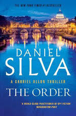 Daniel silva author phil gigante narrator. The Order Gabriel Allon Book 20 By Daniel Silva 9781460755518 Booktopia
