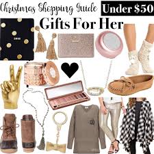 Christmas is one of the best holidays of the year. Christmas Shopping Guide Gifts For Her Under 50 Styled Blonde