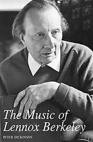 The Music of Lennox Berkeley (Hardcover)