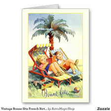 Birthday Card Happy Birthday Wishes In French Vintage Bonne Fete French Birthday Card Zazzle Com Birthday Cards Happy Birthday In French Cards