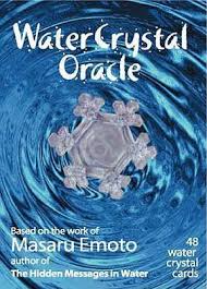 Therefore, water must constantly be circulated. Water Crystal Oracle Masaru Emoto 9781571781772