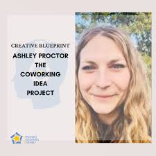 Ashley Proctor: The Coworking Idea Project by @Producer · Zencastr