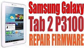 Samsung Galaxy Tab 2 P3100 Repair Firmware Samsung Galaxy Tab Samsung Galaxy Tab