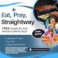 Eat, Pray, Straightway event image