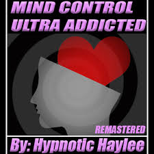 Mind Control Ultra Addicted Erotic Hypnosis mp3 – Hypnotichayleestore.com