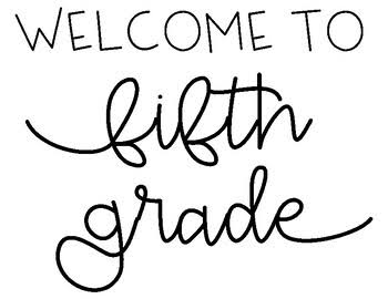 Welcome to Fifth Grade Sign
