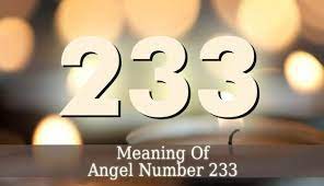 233 Angel Number Spiritual Meaning Of Angel Number 233 Angel Guide Angel Number Meanings Angel