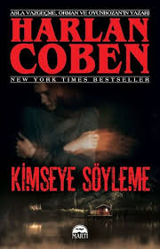 beyda nin kitapligi harlan coben kimseye soyleme kitap tanitimi kitap kitap listeleri kitap onerileri