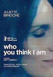 Who You Think I Am Wikipedia